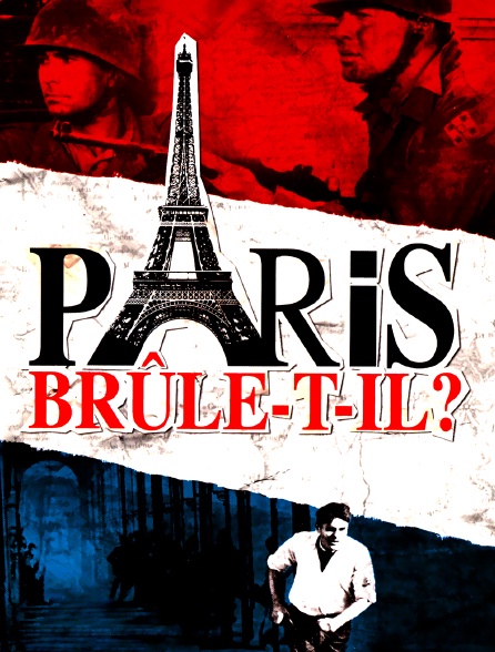 Paris brûle-t-il ?