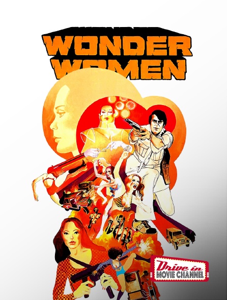 Drive-in Movie Channel - Wonder Women