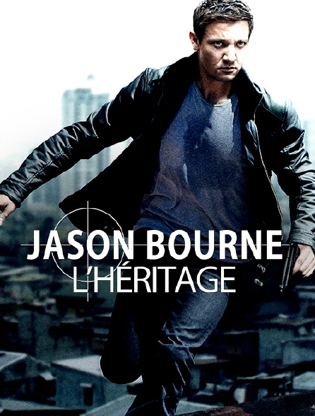 Jason Bourne : l'héritage