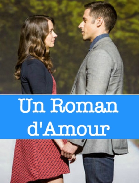 Un roman d'amour