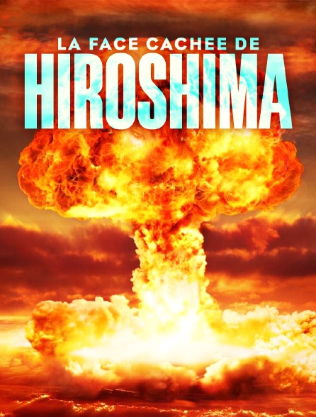 La face cachée de Hiroshima