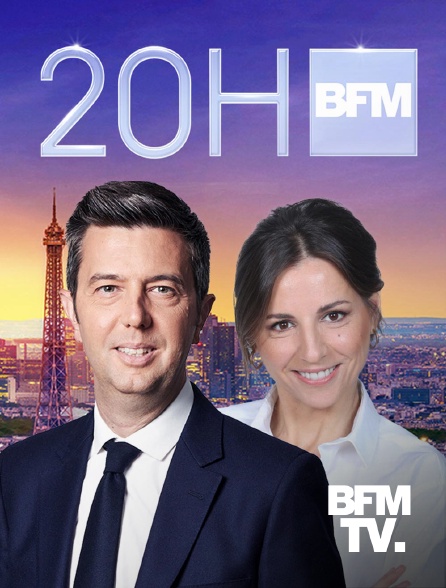 BFMTV - 20h BFM