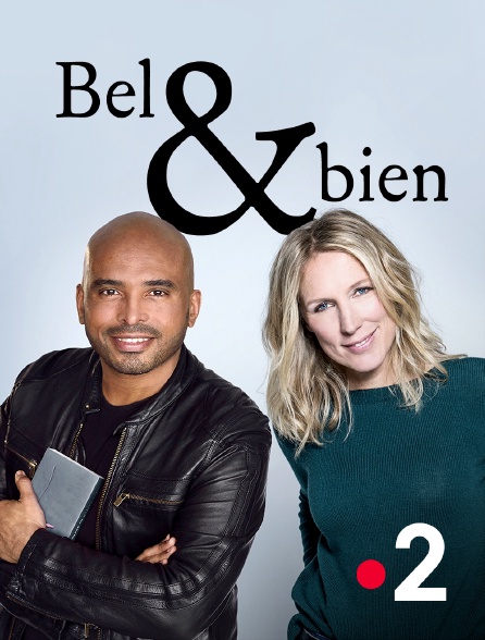 France 2 - Bel & Bien - 24/08/2024 à 09h32