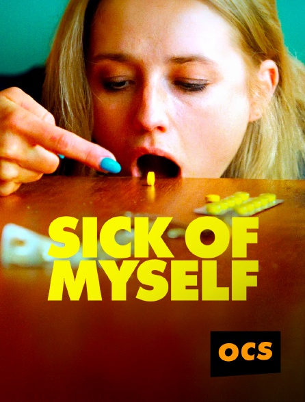 OCS - Sick of Myself