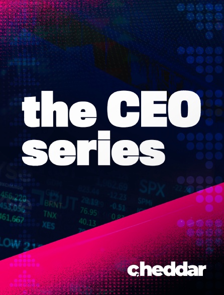 Cheddar News - The CEO Series - 16/09/2024 à 19h30