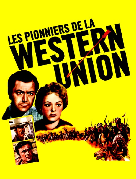 Les pionniers de la Western Union