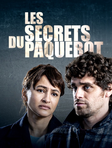 Les secrets du paquebot