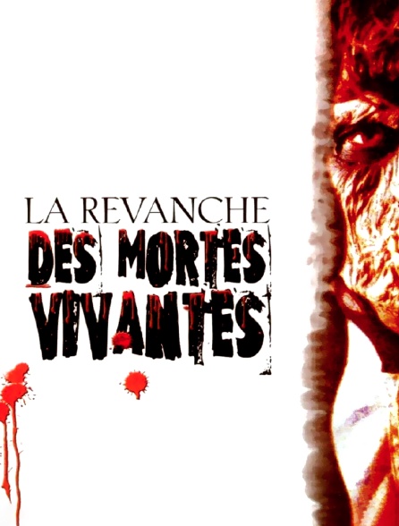 La revanche des mortes vivantes