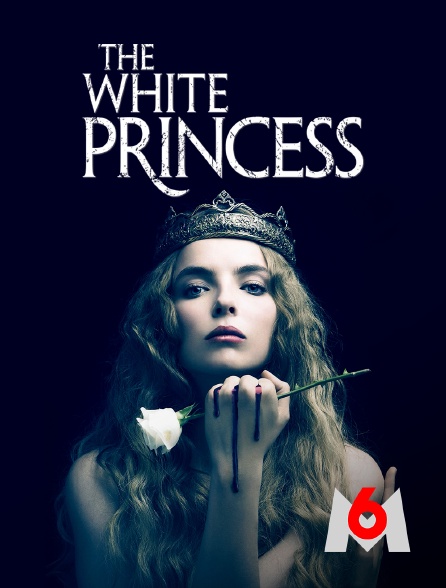 M6 - The White Princess