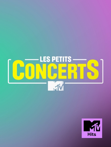 MTV Hits - Les petits concerts - 20/09/2024 à 01h31