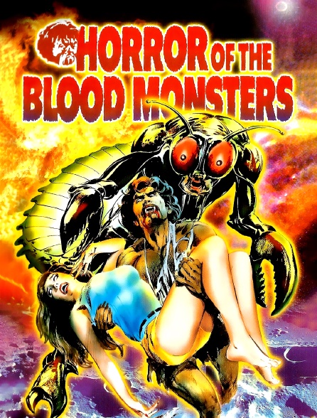 Horror of the Blood Monsters