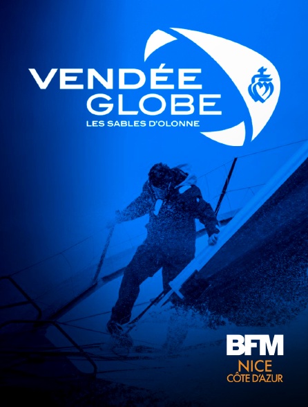 BFM Nice Côte d'Azur - Voile : Vendée Globe