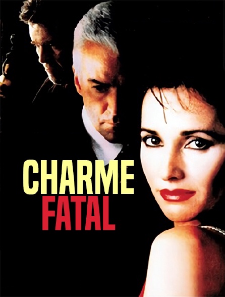 Charme fatal