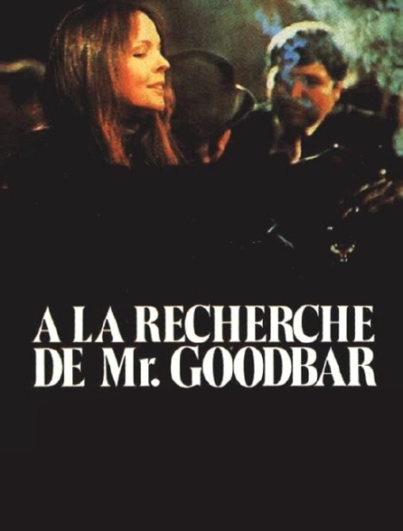 A la recherche de Mr Goodbar