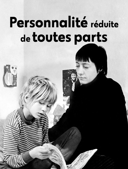 Personnalité réduite de toutes parts