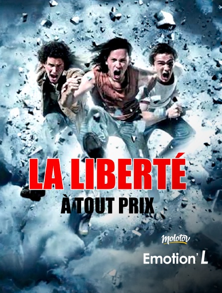 Emotion'L - La liberté à tout prix