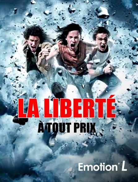 Emotion'L - La liberté à tout prix