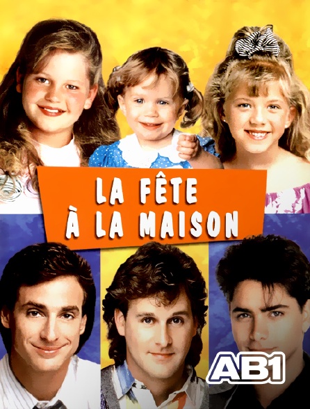 AB 1 - La fête à la maison