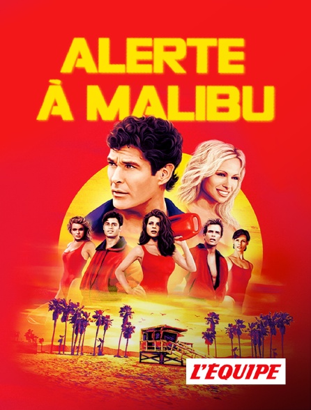 L'Equipe - Alerte à Malibu