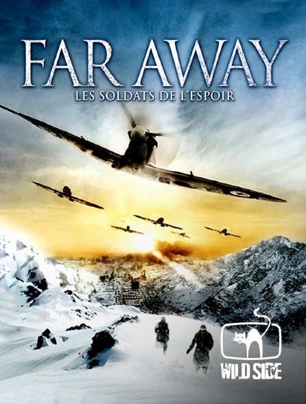 Molotov channels - Far away : les soldats de l'espoir