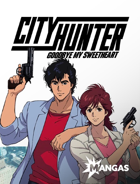 Mangas - City Hunter : Goodbye My Sweetheart