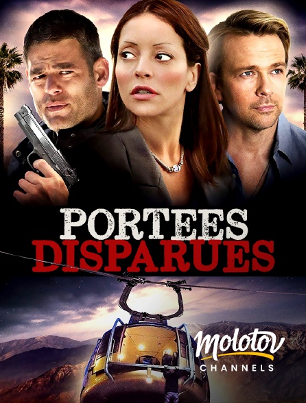 Molotov channels - Portées disparues