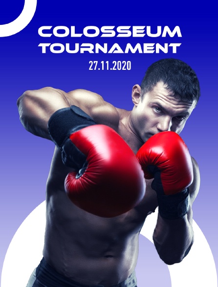 Colosseum Tournament, 27.11.2020 - 27/02/2022 à 19h00