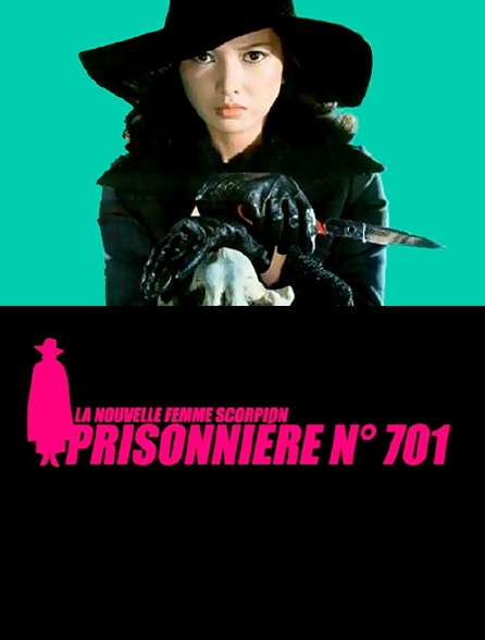 La nouvelle femme scorpion : prisonnière 701