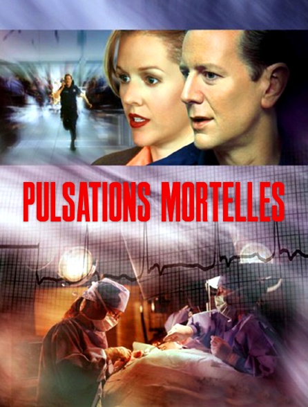 Pulsations mortelles