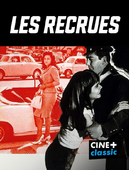 CINE+ Classic - Les recrues