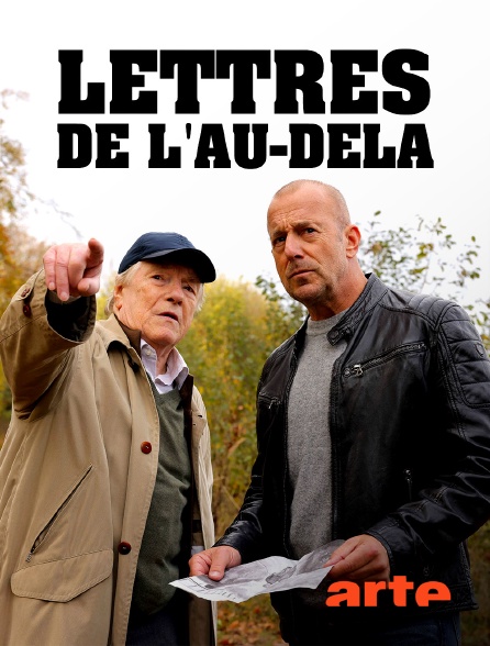 Arte - Lettres de l'au-delà