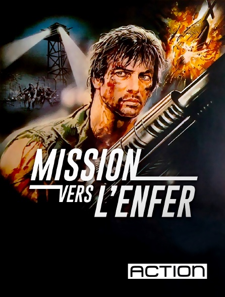 Action - Mission vers l'enfer