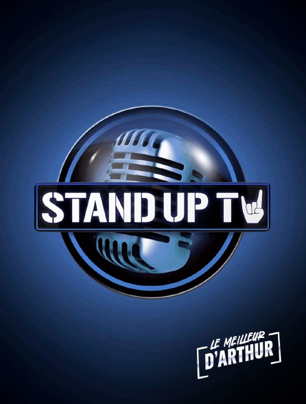 Le meilleur d'Arthur - Stand up TV