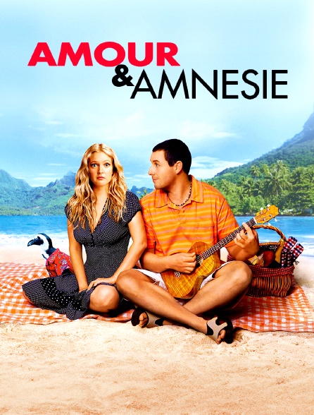 Amour et amnésie