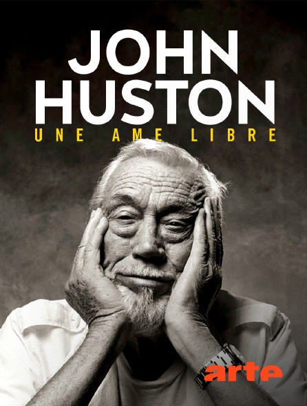 Arte - John Huston, une âme libre - 29/09/2024 à 05h40