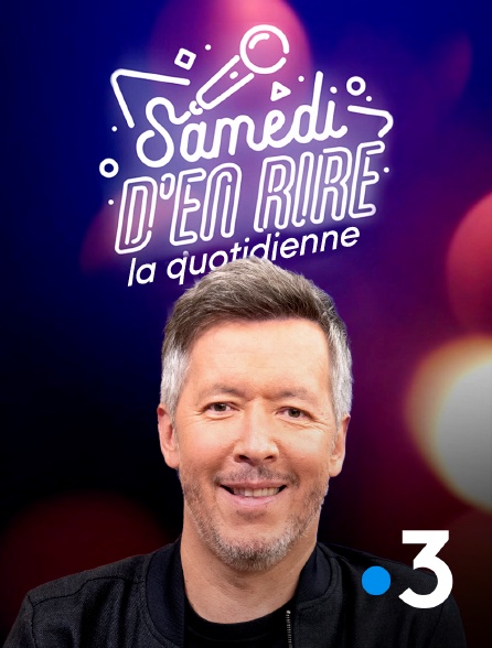 France 3 - Samedi d'en rire : la quotidienne - 24/03/2023 à 20h20