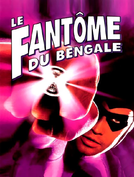 Le fantôme du Bengale