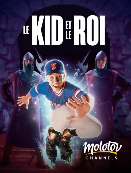 Molotov channels - Le Kid et le roi