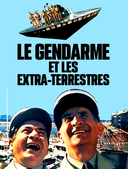 Le gendarme et les extra-terrestres