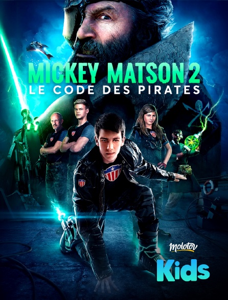 Molotov Channels Kids - Mickey Matson 2 : le code des pirates