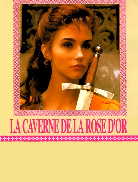 La caverne de la rose d'or - 11/09/2017 à 22h35