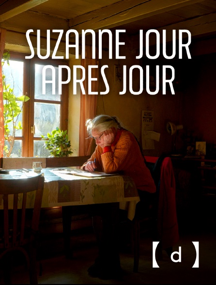 France TV Docs - Suzanne jour après jour