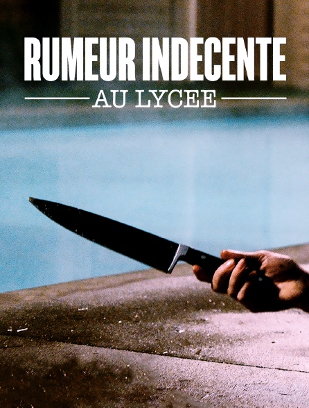 Rumeur indécente au lycée