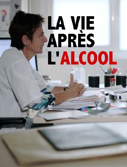 La vie après l'alcool