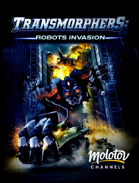 Molotov channels - Transmorphers 2 : Robots invasion