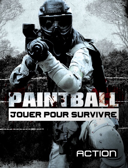 Action - Paintball : jouer pour survivre