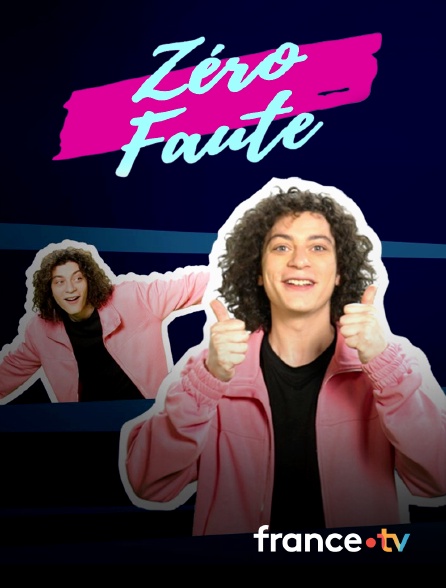 France.tv - Zéro faute avec Roman Doduik