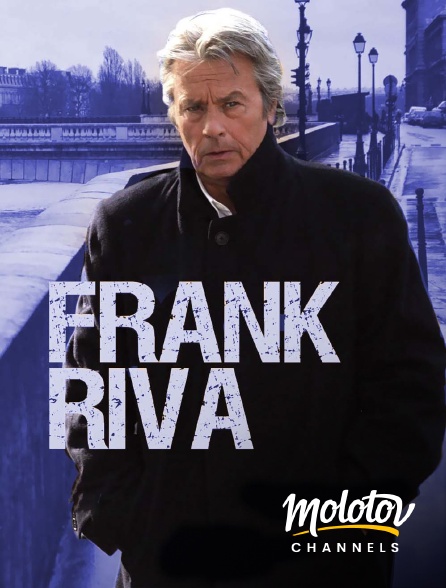 Molotov channels - Frank Riva - S02E01