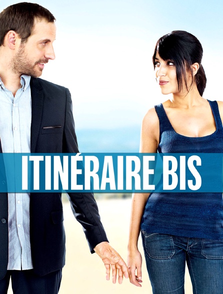 Itinéraire bis