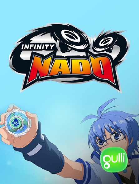 Gulli - Infinity Nado - S06E01